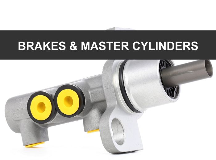 BRAKES & MASTER CYLINDERS